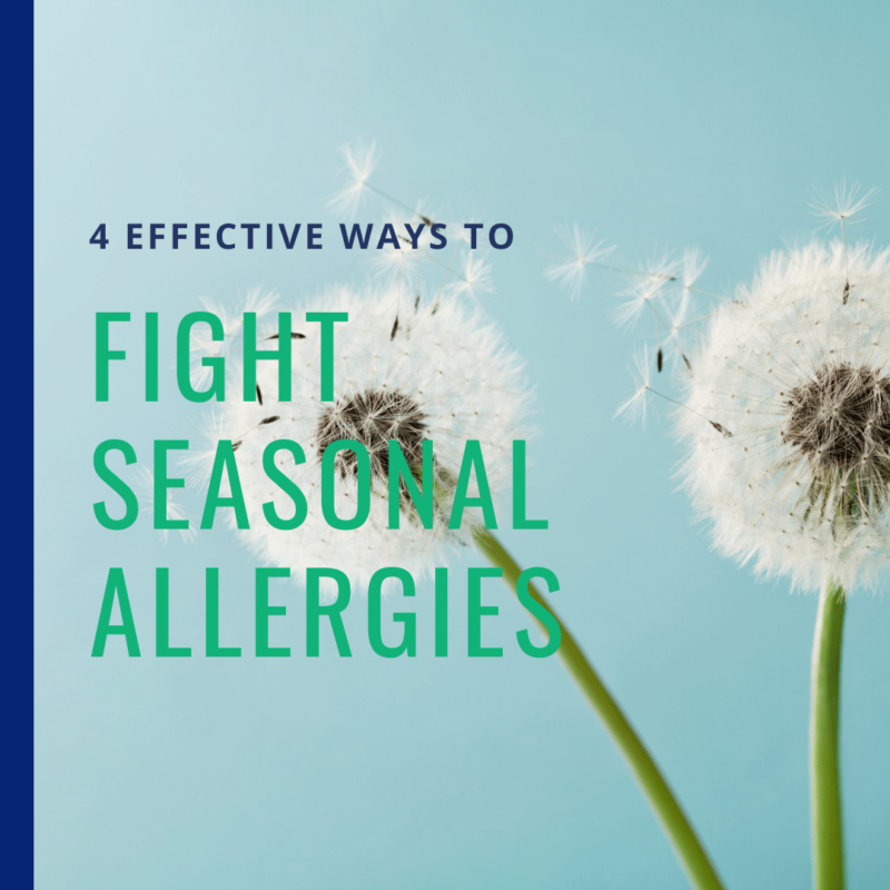 4 Effective Ways To Fight Seasonal Allergies Annapolis And Severna