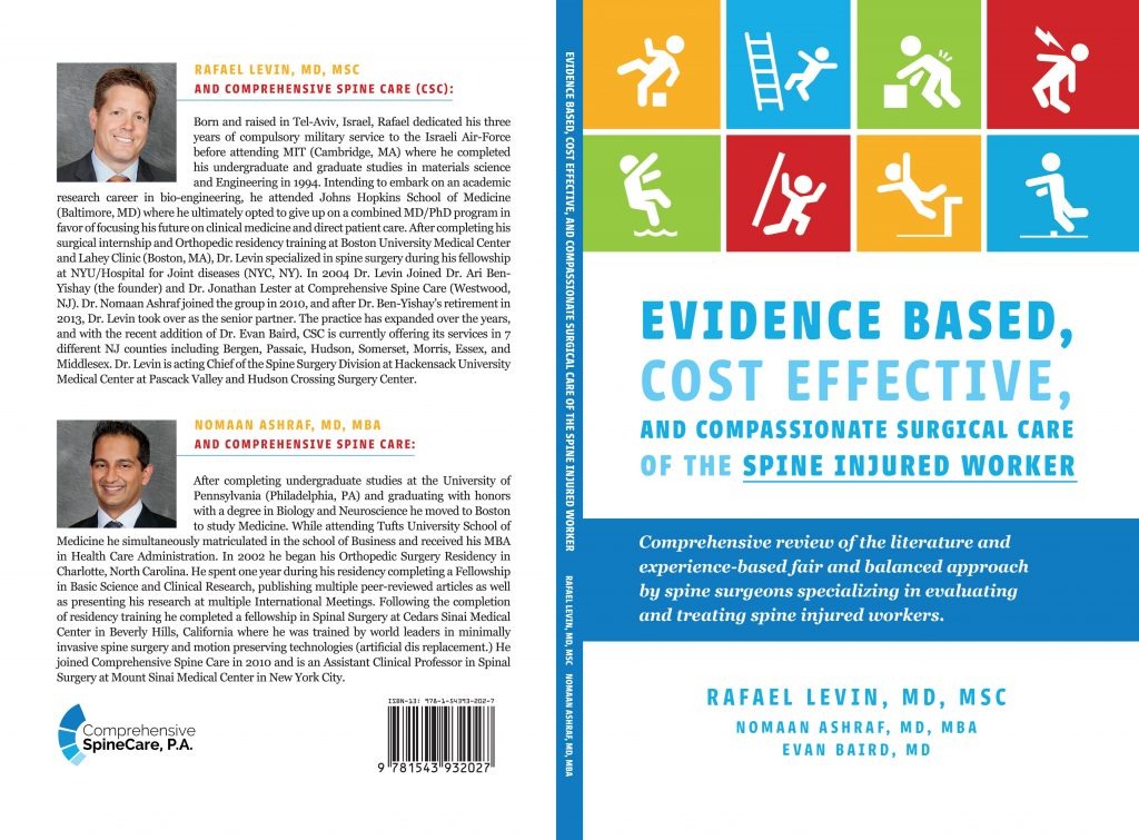 Evidence based cost effective surgical care of spine injured worker