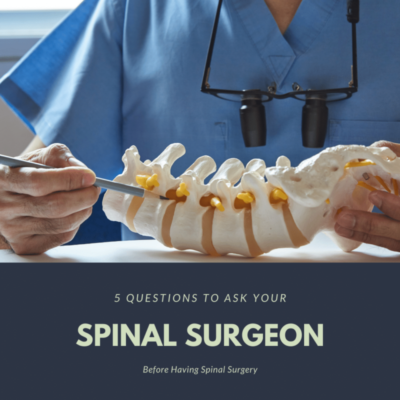 5 questions to ask your spinal surgeon