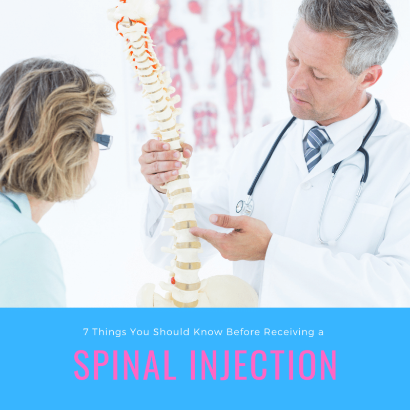 7 things you should know before receiving a spinal injection
