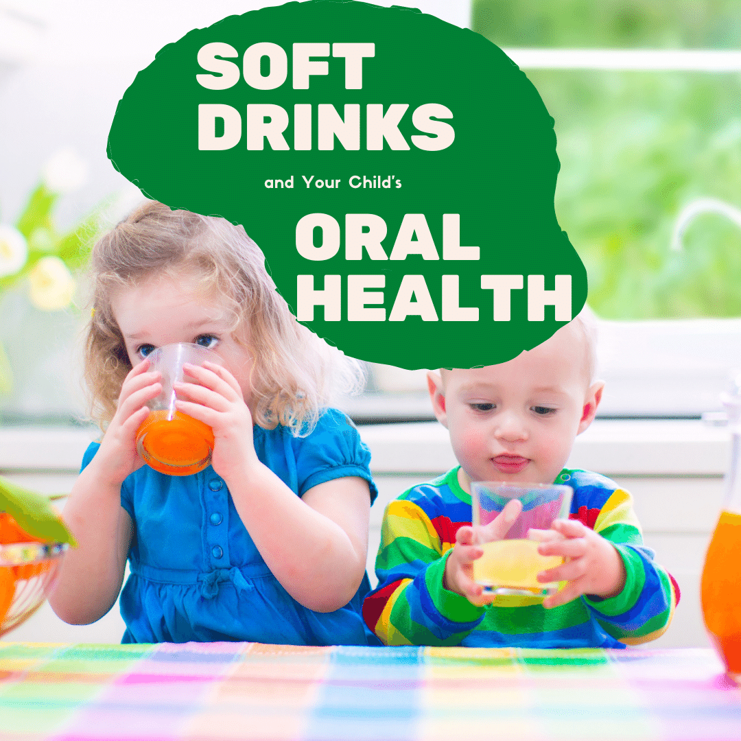 soft drinks and your child's oral health