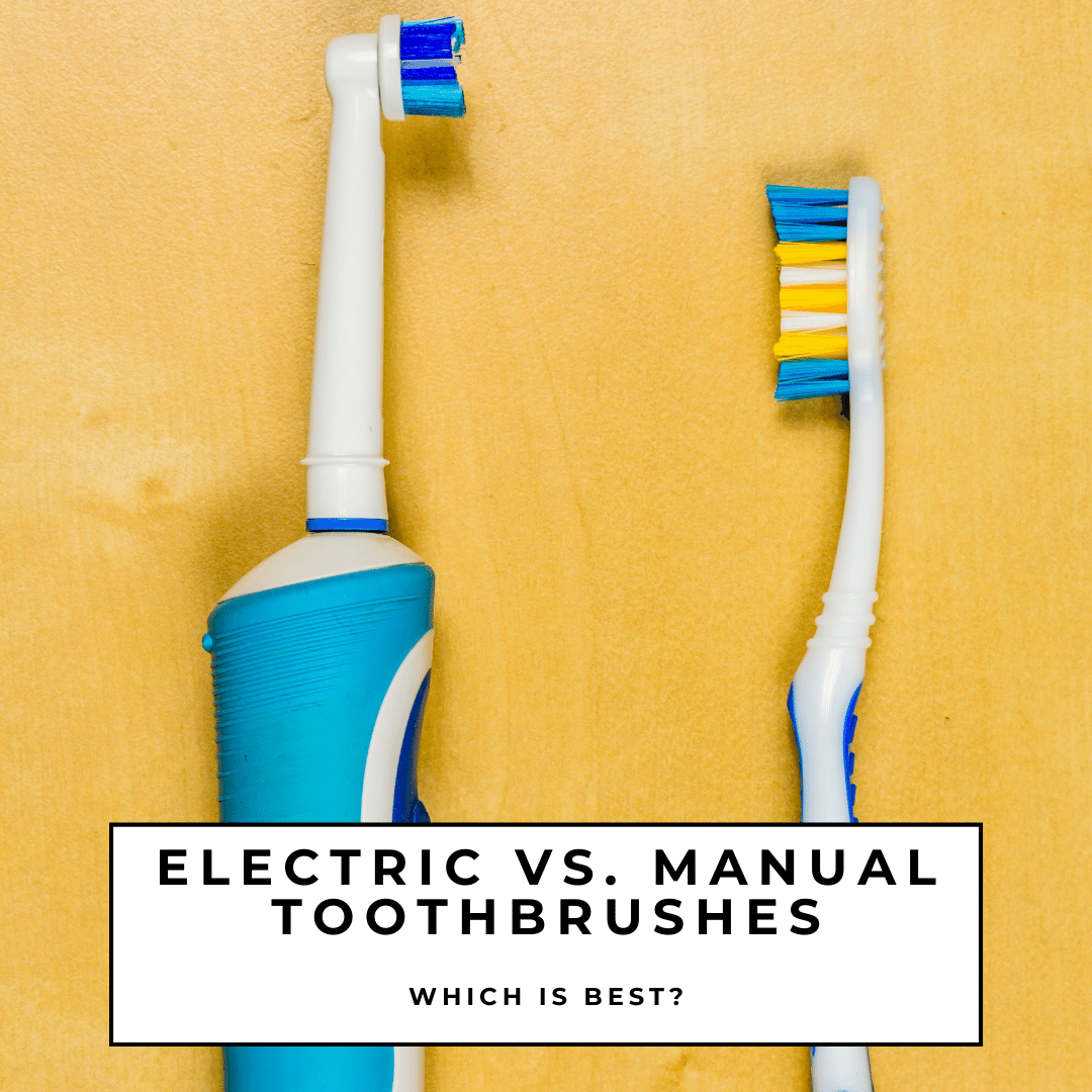 Electric vs. Manual Toothbrushes