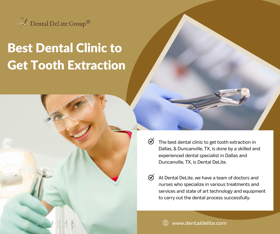 Best Dental Clinic to Get Tooth Extraction in Dallas, & Duncanville, TX