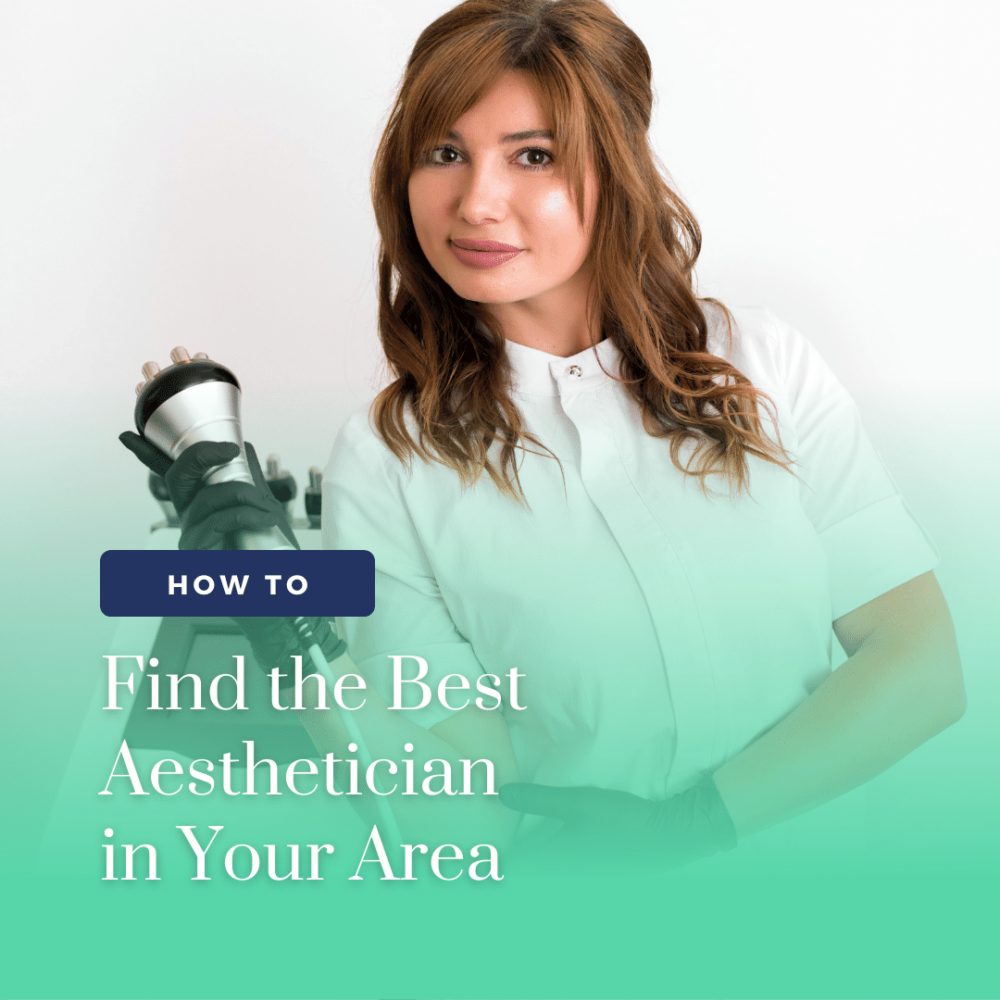 How to Find the Best Aesthetician in Your Area Annapolis and Severna