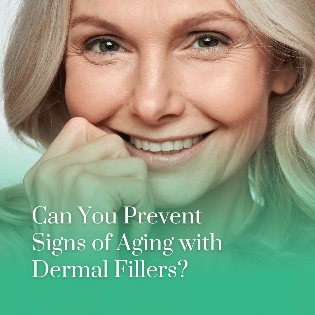 Can You Prevent Signs of Aging with Dermal Fillers