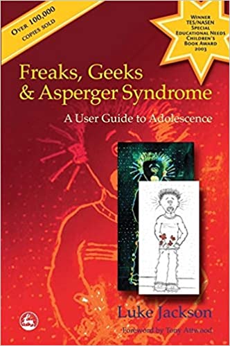 Freaks, Geeks and Asperger Syndrome - Book