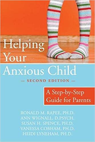Helping Your Anxious Child - Book