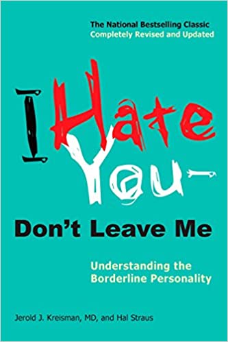 I Hate You–Don’t Leave Me - Book