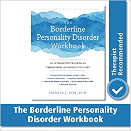 The Borderline Personality Disorder workbook