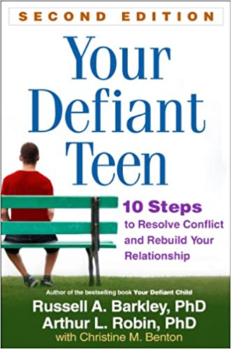 Your Defiant Teen, Second Edition - Book