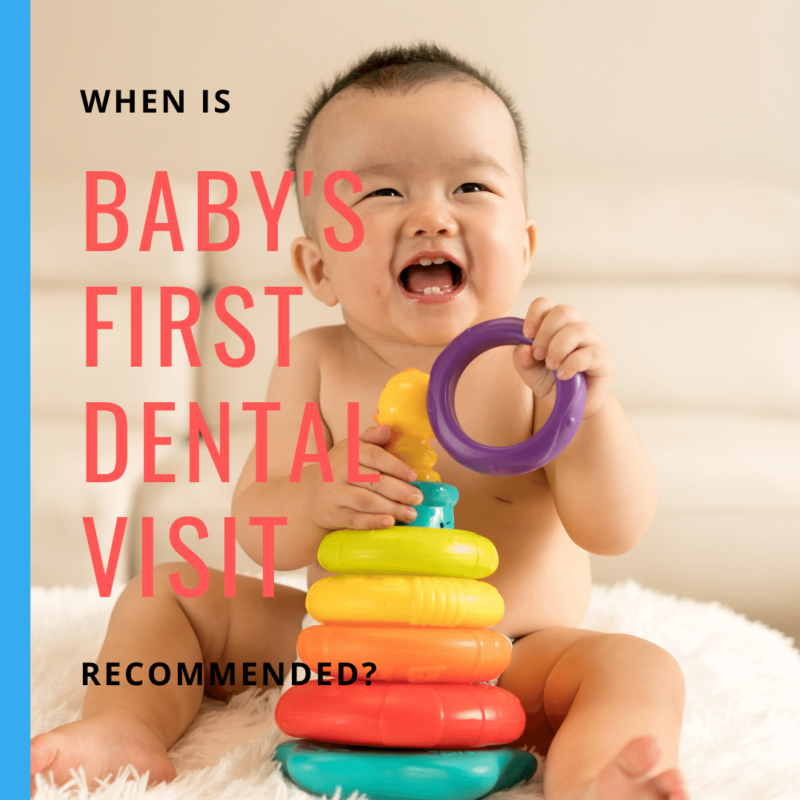 When is baby's first dental visit recommended