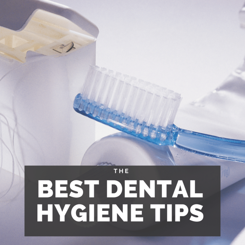 TheBest Dental Hygiene Tips4